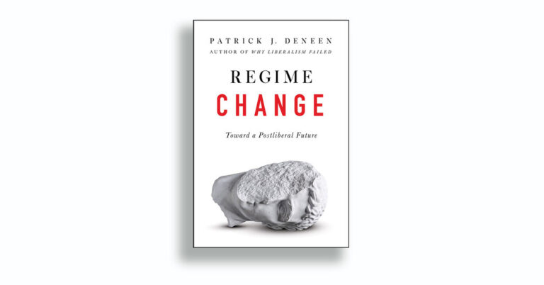 Critique de livre : « Changement de régime », par Patrick J. Deneen