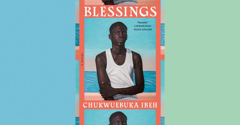Critique de livre : « Bénédictions », de Chukwuebuka Ibeh