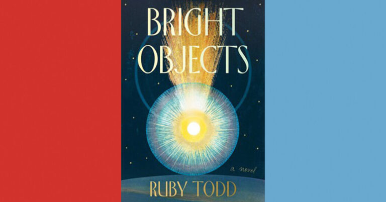 Critique de livre : « Bright Objects », de Ruby Todd