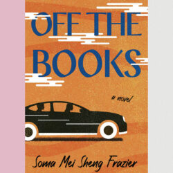 Critique de livre : « Off the Books », de Soma Mei Sheng Frazier